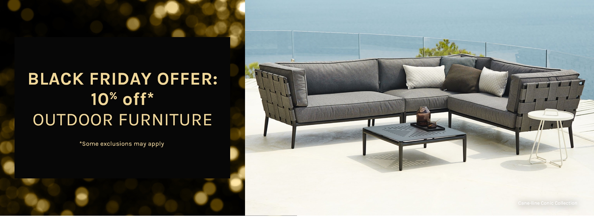 Today's daily offer: 10% off on Outdoor Furniture