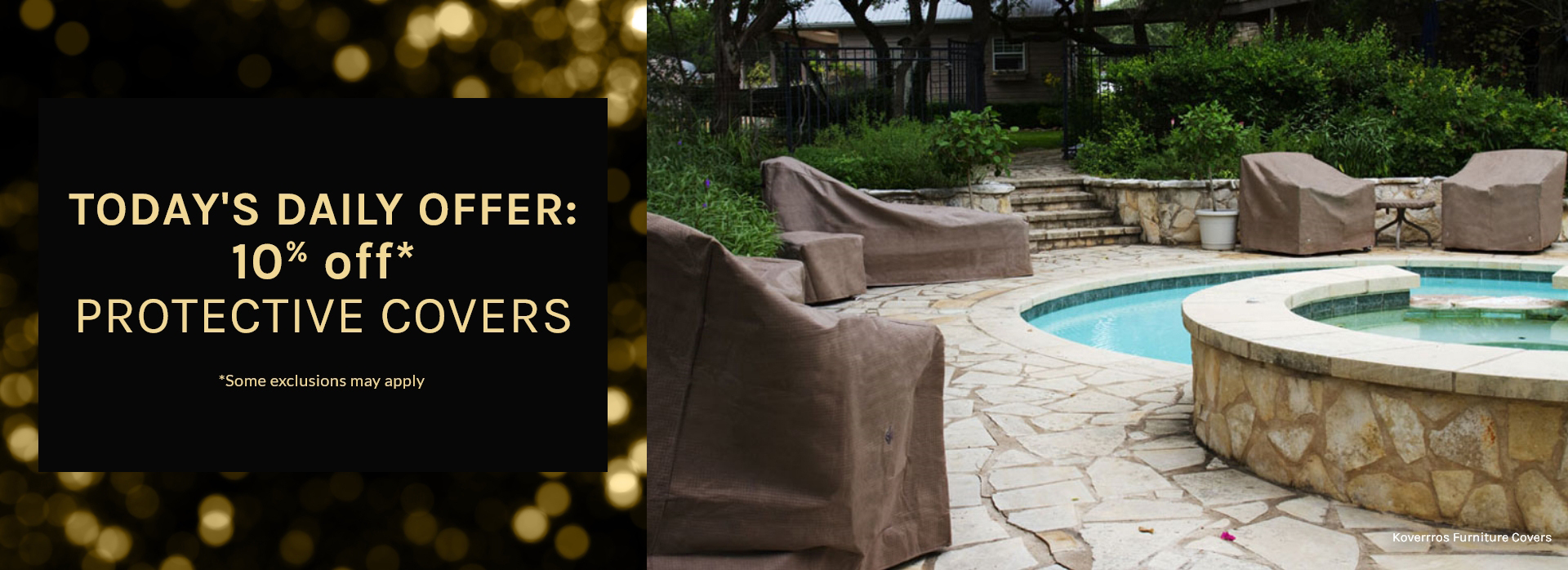 Today's daily offer: 10% in Protective Covers
